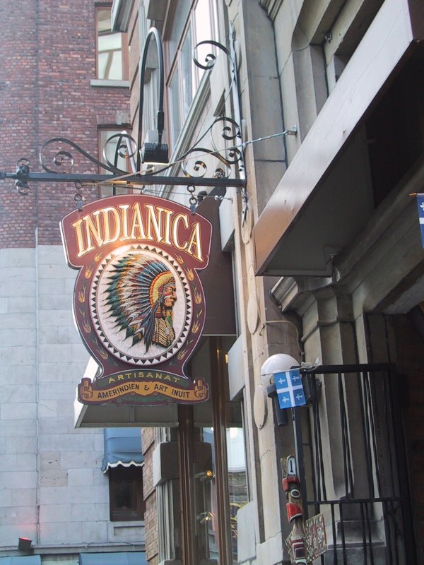 Montreal 2004: вывеска «INDIANICA» с изображением вождя и надписью «ARTISANAT AMERINDIEN & ART INUIT»