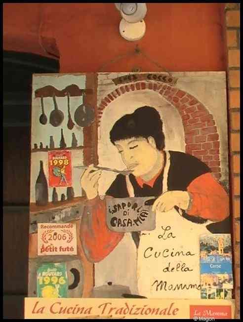 Ajaccio, 2008: вывеска «La Cucina Tradizionale» у входа в кухню-музей