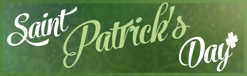 17 марта: зелёный баннер с надписью «Saint Patrick's Day»