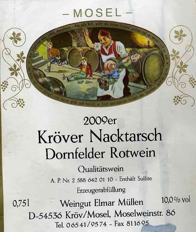 2009er Kröver Nacktarsch Dornfelder Rotwein, Mosel