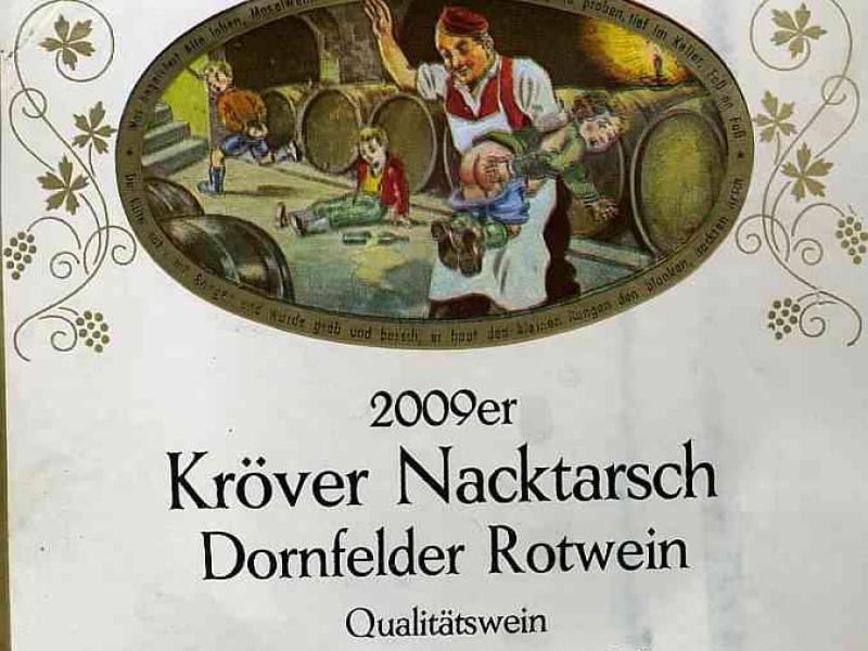 2009er Kröver Nacktarsch Dornfelder Rotwein, Mosel